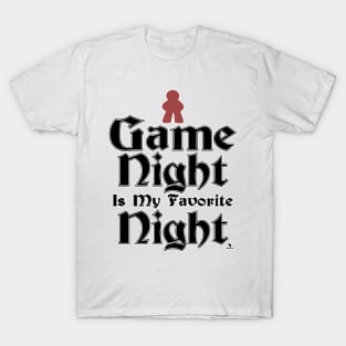 Game Night is My Favorite Fun Slogan T-Shirt